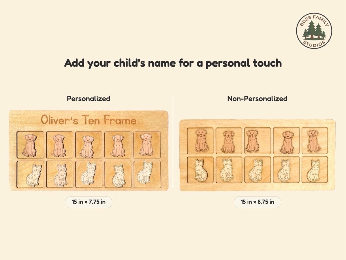 Size comparison graphic for the cats and dogs ten frame: personalized board engraved 'Oliver's Ten Frame' at 15 x 7.75 in beside the non-personalized 15 x 6.75 in version, each with five dog and five cat counters in neutral Baltic birch